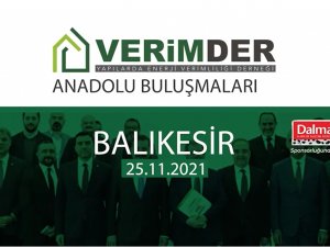 VERİMDER BALIKESİR TOPLANTISI